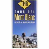 Desnivel libros Desnivel TOUR MONT BLANC vista frontal Desnivel libros Desnivel TOUR MONT BLANC vista frontal